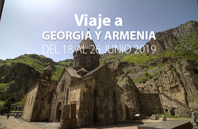 VIAJE A  GEORGIA Y ARMENIA DEL 18 AL 26 JUNIO  2019