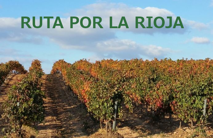 Ruta por la Rioja