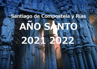 PEREGRINACIÓN SANTIAGO AÑO SANTO 2021 2022 Y RÍAS