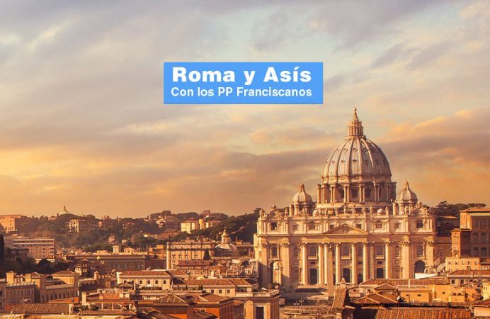 Roma y Asís con los Padres Franciscanos